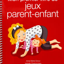 Mon premier livre de jeux parent-enfant propose une vingtaine d’exercices et jeux pour les enfants de 9 mois à 8 ans. Texte par Anne-Marie Estour, illustrations par Isabelle Charbonneau.