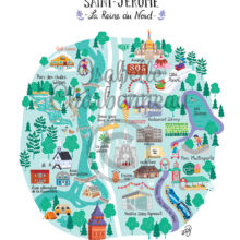 Affiche en papier représentant une carte de la ville de Saint-Jérôme, la Reine du Nord, située dans les Laurentides au Québec, illustrée par Isabelle Charbonneau. On peut y voir différentes adresses bien connues, le parc du Lac Jérôme, le parc des Chutes Wilson et la Rivière-du-Nord.