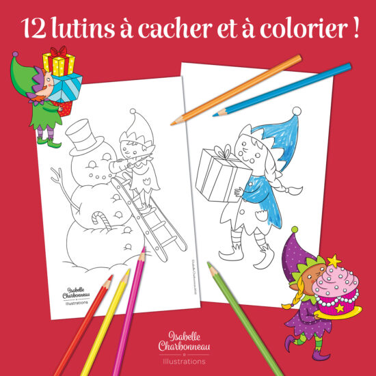 Une activité pour enfants qui comprend 12 lutins imprimables à cacher et à colorier, illustré par Isabelle Charbonneau.