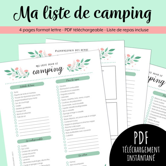 Ma liste de camping est un PDF imprimable de 4 pages créé par Isabelle Charbonneau, il inclut une liste pour les repas.